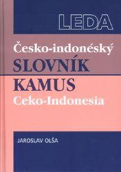 Česko-indonéský slovník / Kamus Ceko-Indonesia - Jaroslav Olša - Ostatní jazyky Česko-indonéský slovník / Kamus Ceko-Indonesia
