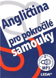 Angličtina pro pokročilé samouky + mp3