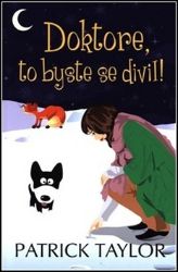 Doktore, to byste se divil! Doktore, to byste se divil!