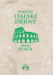 Stručné italské dějiny Stručné italské dějiny