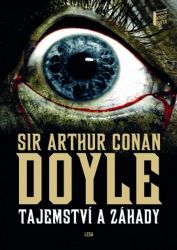 Tajemství a záhady - Arthur Conan Doyle - Romány Tajemství a záhady