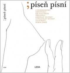Píseň písní - Jaroslav Seifert - Česká a slovenská poezie Píseň písní