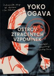 Ostrov ztracených vzpomínek - Yoko Ogawa - Dobrodružné romány Ostrov ztracených vzpomínek