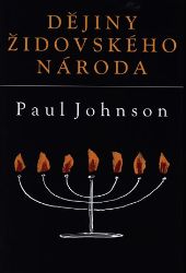 Dějiny židovského národa - Paul Johnson - Literatura faktu Dějiny židovského národa