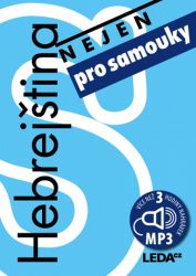 Hebrejština nejen pro samouky - Ostatní jazyky Hebrejština (nejen) pro samouky + mp3