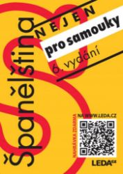 Španělština nejen pro samouky - Libuše Prokopová - Učebnice španělštiny Španělština (nejen) pro samouky + odkaz