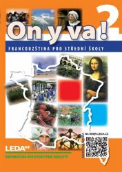 ON Y VA! 2 Francouzština pro střední školy - Učebnice + mp3 zdarma ke stažení