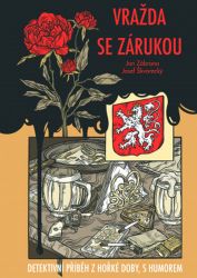 Vražda se zárukou - Detektivní příběh z hořké doby, s humorem - Josef Škvorecký,Jan Zábrana - České a slovenské detektivky Vražda se zárukou