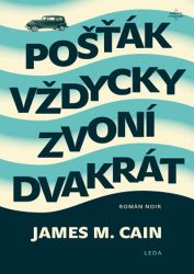Pošťák vždycky zvoní dvakrát Pošťák vždycky zvoní dvakrát
