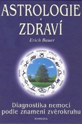 Astrologie a zdraví Astrologie a zdraví