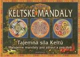 Keltské mandaly - Tajemná síla Keltů - Klaus Holitzka - Mandala Keltské mandaly - Tajemná síla Keltů