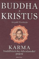 Buddha a kristus - Leopold Procházka - Naučná literatura Buddha a kristus