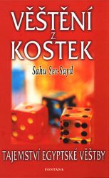 Věštění z kostek - Tajemství egyptské věštby Věštění z kostek - Tajemství egyptské věštby