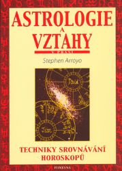 Astrologie a vztahy - Techniky srovnávání horoskopů Astrologie a vztahy - Techniky srovnávání horoskopů