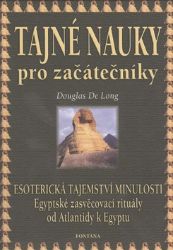 Tajné nauky pro začátečníky Tajné nauky pro začátečníky