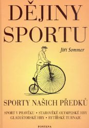 Dějiny sportu Dějiny sportu