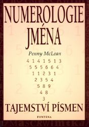Numerologie jména, tajemství písmen - Penny McLean - Numerologie Numerologie jména, tajemství písmen