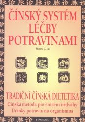 Čínský systém léčby potravinami - Tradiční čínská dietetika