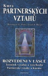 Kurz partnerských vztahů - Josef Adam Mazur,Rosemarie Gitta Pade - Partnerské vztahy Kurz partnerských vztahů