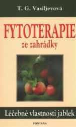 Fytoterapie ze zahrádky Fytoterapie ze zahrádky