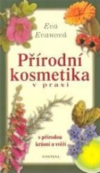 Přírodní kosmetika v praxi