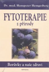 Fytoterapie z přírody - Borůvky a naše zdraví