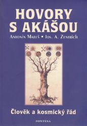 Hovory s Akášou - Člověk a kosmický řád Hovory s Akášou - Člověk a kosmický řád