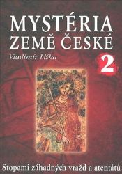 Mystéria země České 2 - Vladimír Liška - Literatura faktu Mystéria země České 2