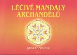Léčivé mandaly archandělů Léčivé mandaly archandělů