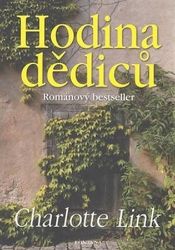 Hodina dědiců - Charlotte Linková - Romány Hodina dědiců