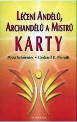 Léčení andělů, archandělů a mistrů - Karty Léčení andělů, archandělů a mistrů - Karty