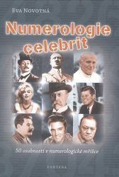 Numerologie celebrit - 50 osobností v numerologické mřížce - Eva Novotná - Numerologie Numerologie celebrit - 50 osobností v numerologické mřížce