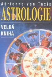 Astrologie - velká kniha Astrologie - velká kniha