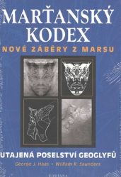 Marťanský kodex - Utajená poselství geoglyfů Marťanský kodex - Utajená poselství geoglyfů