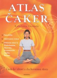 Atlas čaker - Kalashatra Govinda - Alternativní medicína Atlas čaker