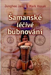 Šamanské léčivé bubnování Šamanské léčivé bubnování