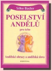 Poselství andělů pro tebe Poselství andělů pro tebe