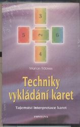 Techniky vykládání karet - Tajemství interpretace karet Techniky vykládání karet - Tajemství interpretace karet