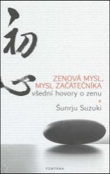 Zenová mysl, mysl začátečníka - Všední hovory o zenu