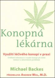 Konopná lékárna - Využití léčivého konopí v praxi