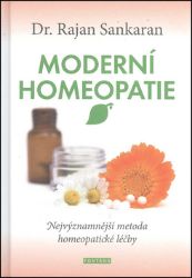 Moderní homeopatie - Nejvýznamnější metoda homeopatické léčby