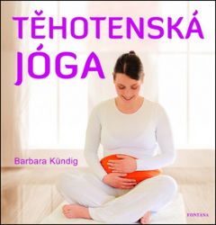 Těhotenská jóga Těhotenská jóga