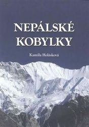 Nepálské kobylky - Kamila Holásková - Česká a slovenská beletrie Nepálské kobylky