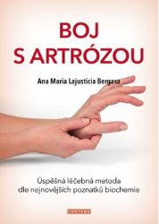 Boj s artrózou - Úspěšná léčebná metoda podle nejnovějších poznatků bichemie Boj s artrózou - Úspěšná léčebná metoda podle nejnovějších poznatků bichemie