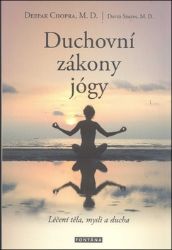 Duchovní zákony jógy - Léčení těla, mysli a ducha