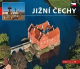 Jižní Čechy - malé/česky - Libor Sváček - Mapy Česká republika Jižní Čechy - malé/česky