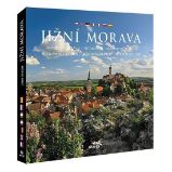 Jižní Morava - velká / vícejazyčná - Libor Sváček - Odborná a technická literatura Jižní Morava - velká / vícejazyčná
