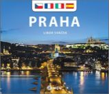 Praha - malá/česky, francouzsky, italsky, španělsky - Libor Sváček - Dvojjazyčná literatura Praha - malá/česky, francouzsky, italsky, španělsky