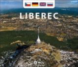 Liberec - malý/česky, německy, anglicky, rusky - Libor Sváček - Dvojjazyčná literatura Liberec - malý/česky, německy, anglicky, rusky