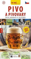Pivo a pivovary Čech, Moravy a Slezska - kapesní průvodce/česky Pivo a pivovary Čech, Moravy a Slezska - kapesní průvodce/česky